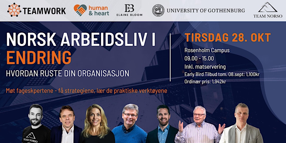 Er din organisasjon rustet? Møt fagekspertene - få strategier, verktøy og ny innsikt